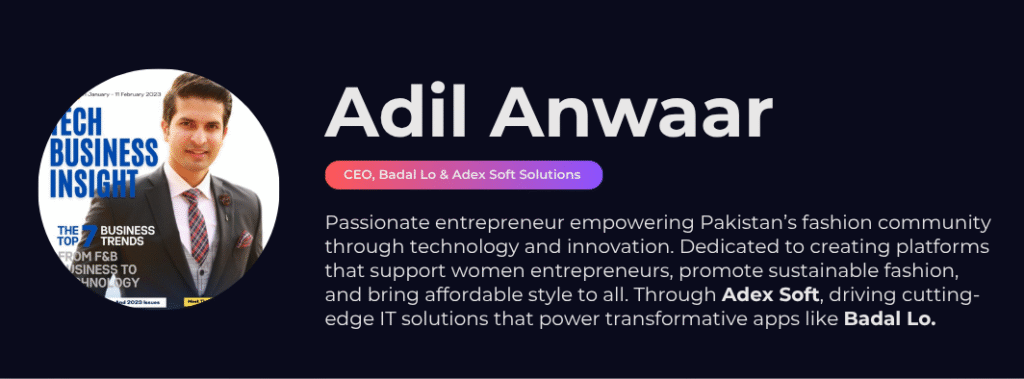 Adil Anwaar CEO of Badal Lo App