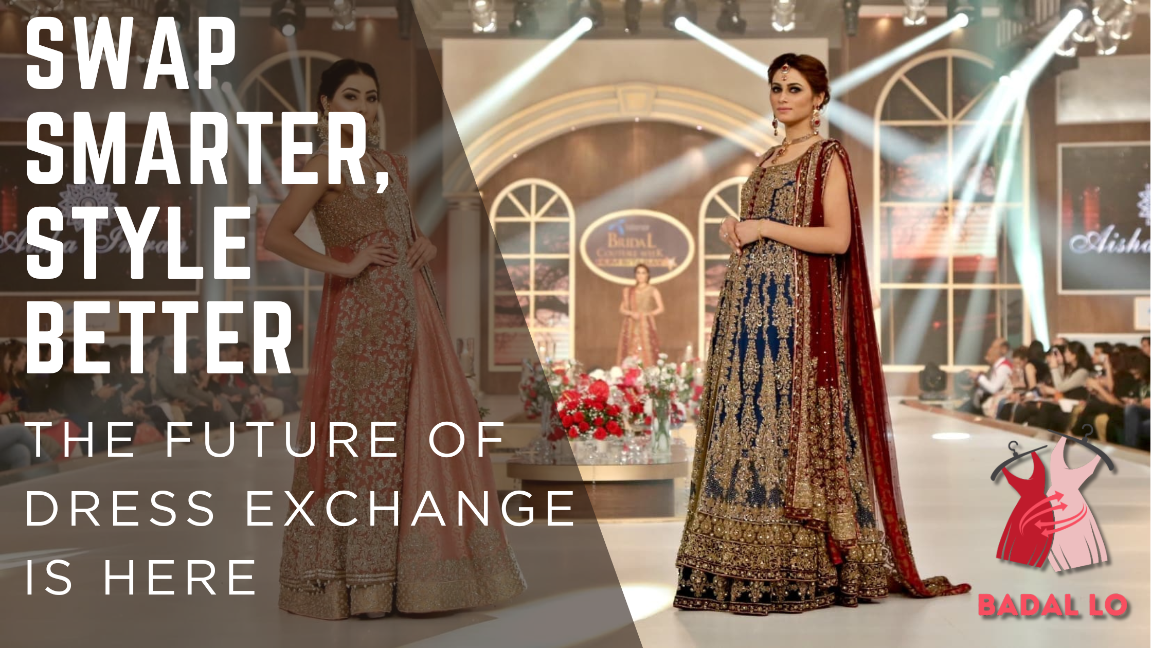How Badal Lo is Revolutionizing Dress Exchange in Pakistan